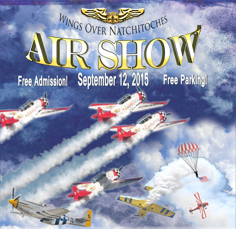 First Wings Over Natchitoches Airshow – September 11 & 12th